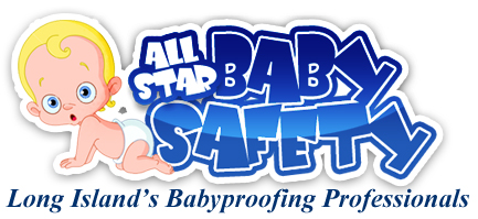 all star baby safety long island baby proofing
